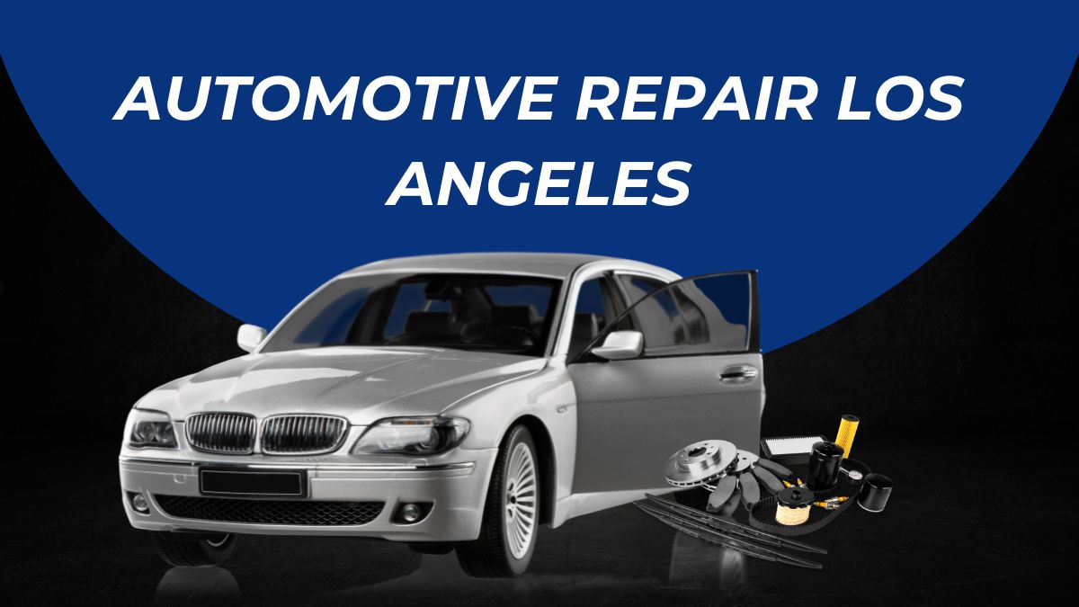 automotive repair los angeles